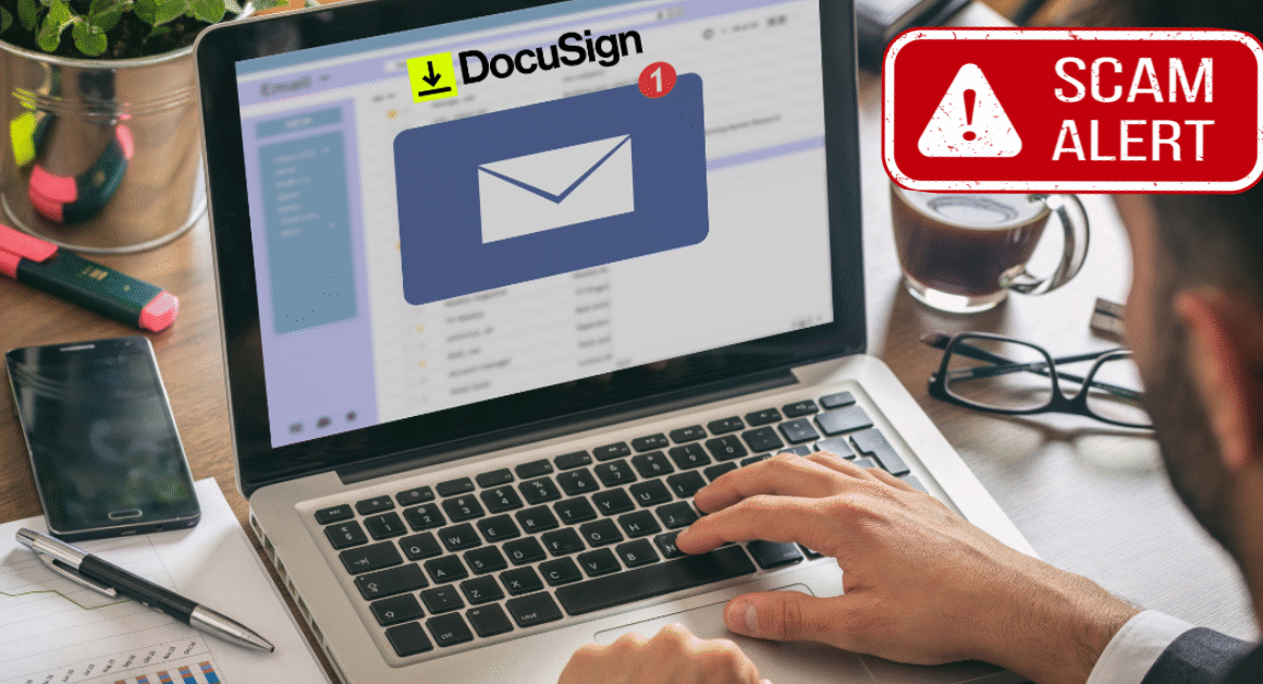 How Scammers Are Using DocuSign to Trick Apple Users: Stay Alert and Stay Safe